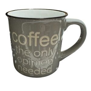 Set of 2 “Coffee…Opinion” Mugs